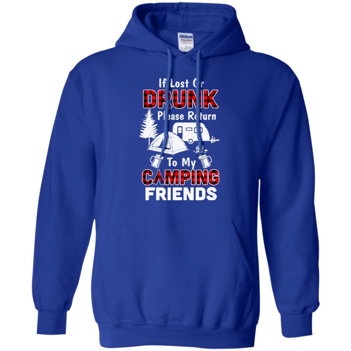 If Lost Or Drunk Please Return To My Camping Friends-T-Shirt & Hoodie-Pullover Hoodie-Royal