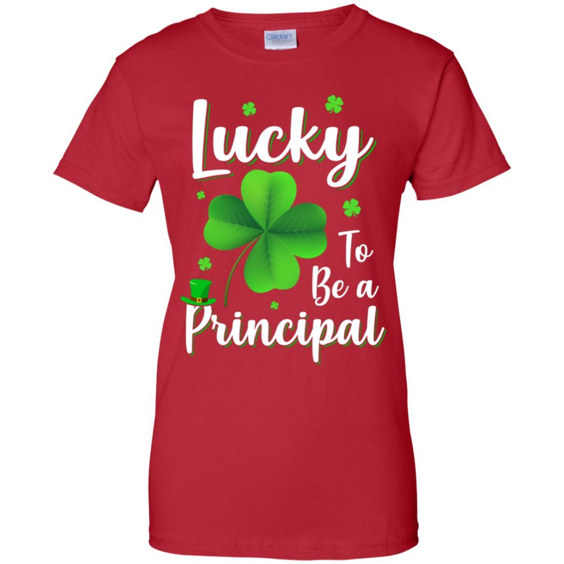 School Gift Lucky To Be A Principal St Patricks Day-T-Shirt & Hoodie-Women's T-Shirt-Red