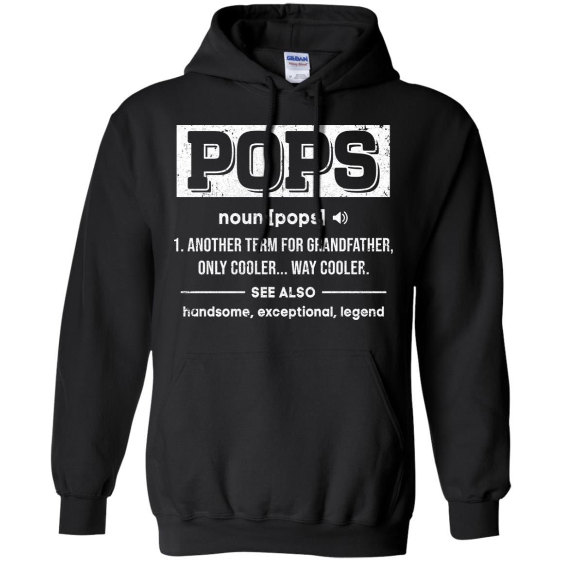 Pops Gifts Grandpa Definition Fathers Day-T-Shirt & Hoodie-Pullover Hoodie-Black