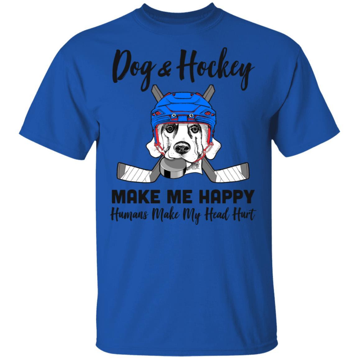 Dogs And Hockey Make Me Happy Humans Make My Head Hurt-T-Shirt & Hoodie-Classic T-Shirt-Royal