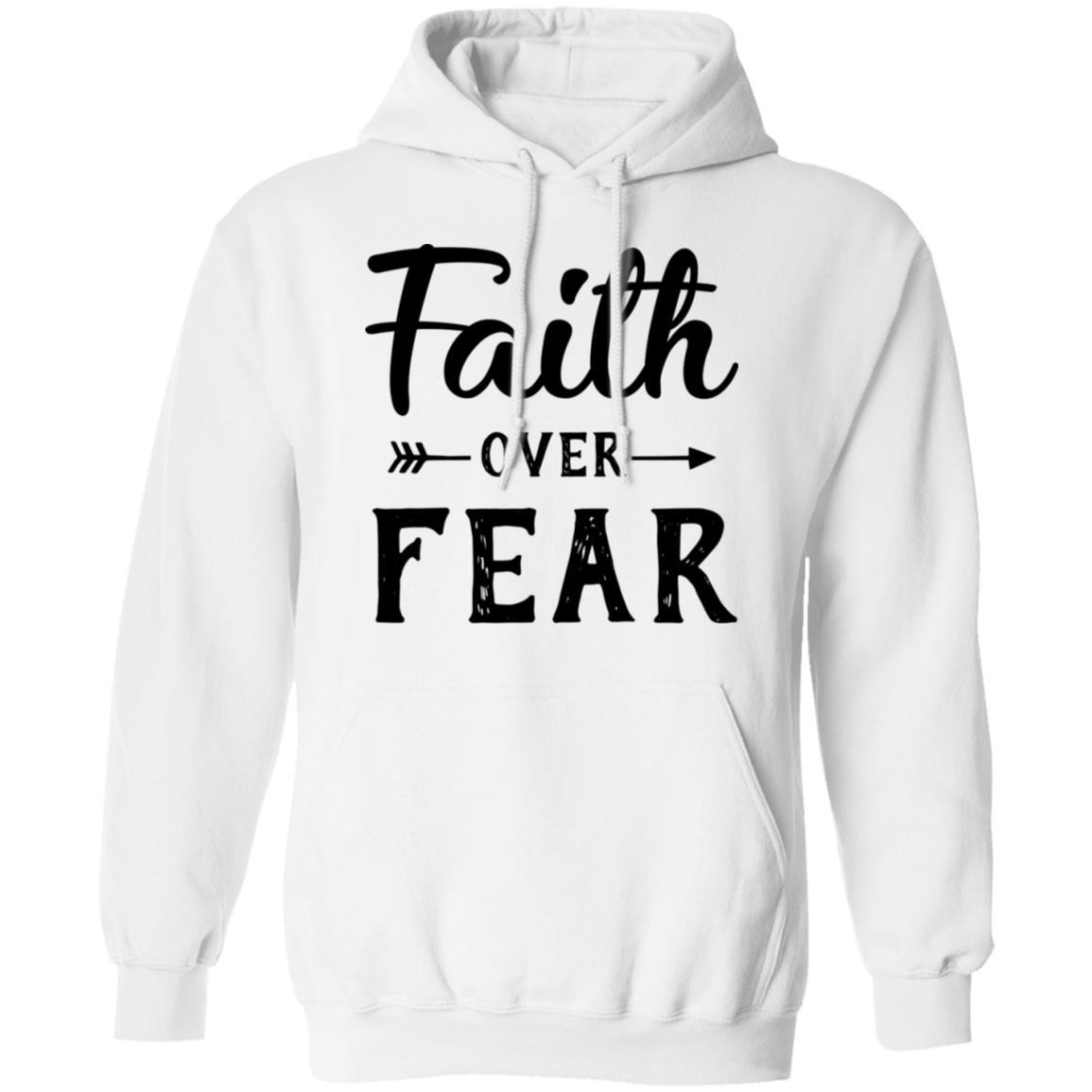 Faith Over Fear Christian Gift-T-Shirt & Hoodie-Pullover Hoodie-White