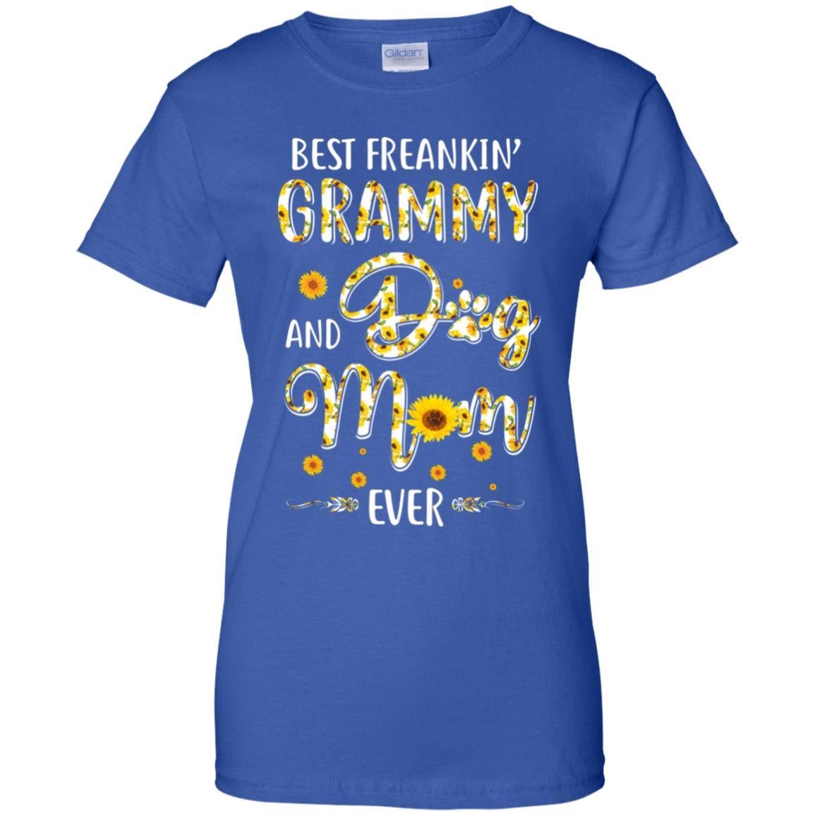 Best Freakin Grammy And Dog Mom Ever Mother Day Gift-T-Shirt & Hoodie-Women's T-Shirt-Royal