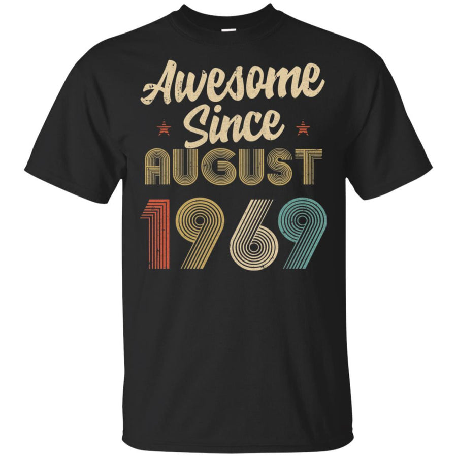 Awesome Since August 1969 Vintage 52th Birthday Gifts-T-Shirt & Hoodie-Classic T-Shirt-Black