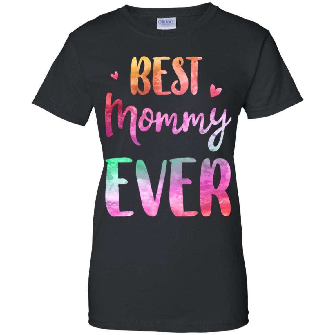 Best Mommy Ever Cute Funny Mothers Day Gift-T-Shirt & Tank Top-Women's T-Shirt-Black