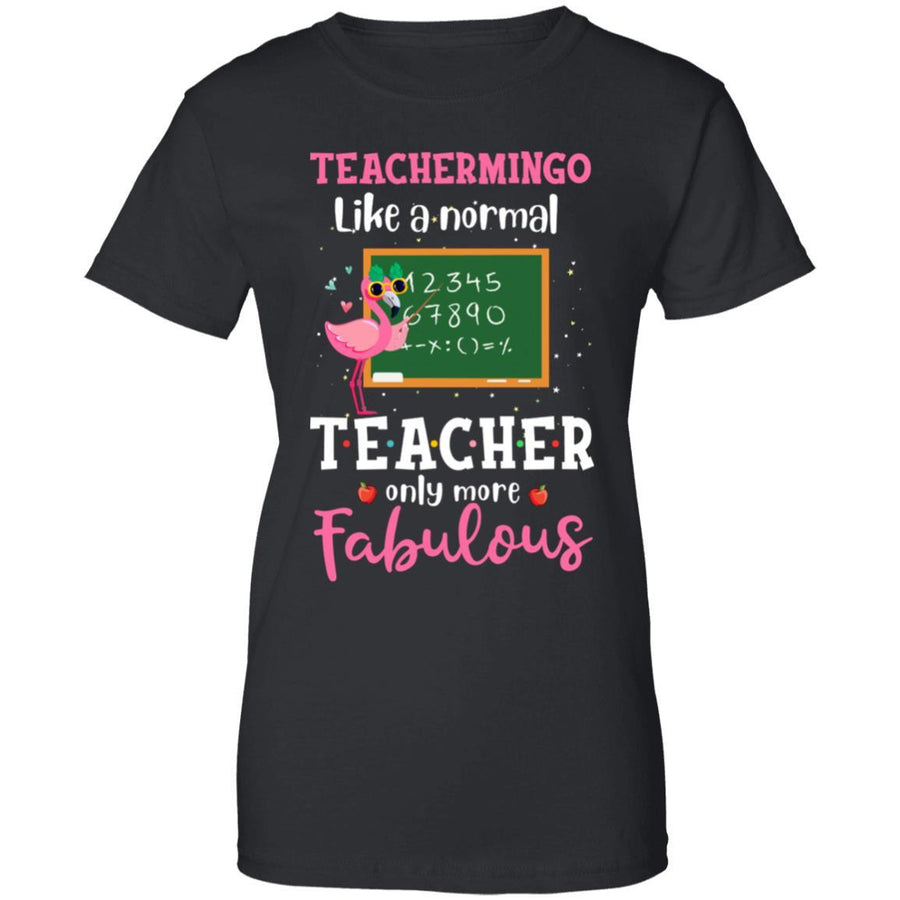 Teachermingo Like A Normal Teacher Only More Fabulous-T-Shirt & Hoodie-Women's T-Shirt-Black