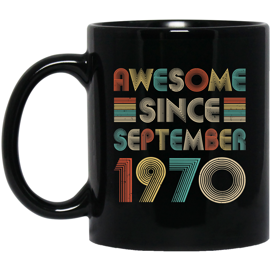 Awesome Since September 1970 Vintage 51th Birthday Gifts Mug-Coffee Mug-BM11OZ 11 oz. Black Mug-Black