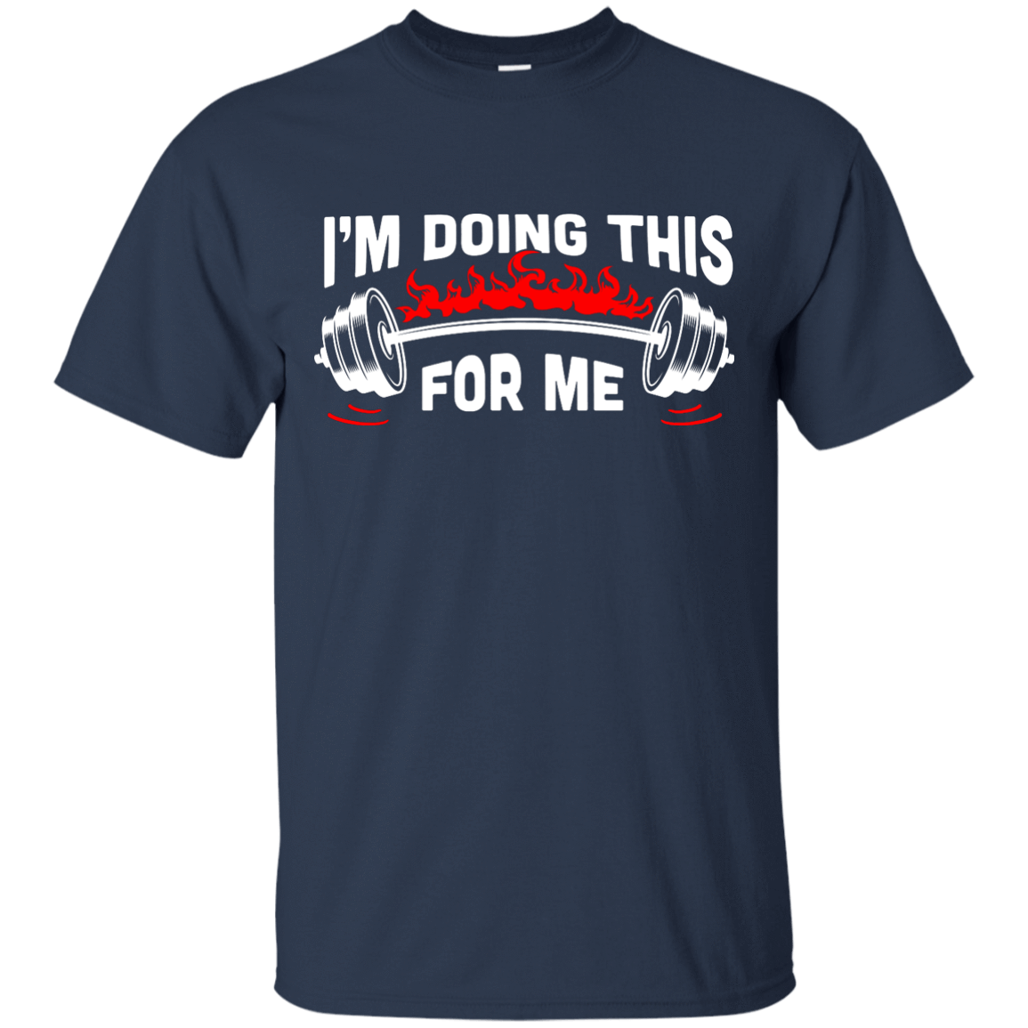 I'm Doing This For Me-T-Shirt & Hoodie-Classic T-Shirt-Navy