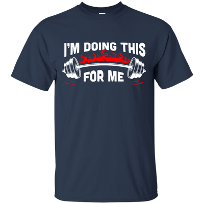 I'm Doing This For Me-T-Shirt & Hoodie-Classic T-Shirt-Navy