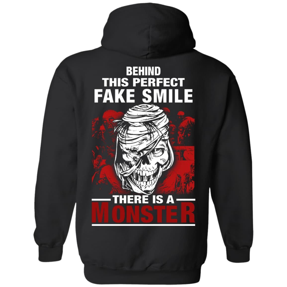 Behind This Perfect Fake Smile There Is A Monster T Shirt-T-Shirt & Hoodie-Pullover Hoodie-Black