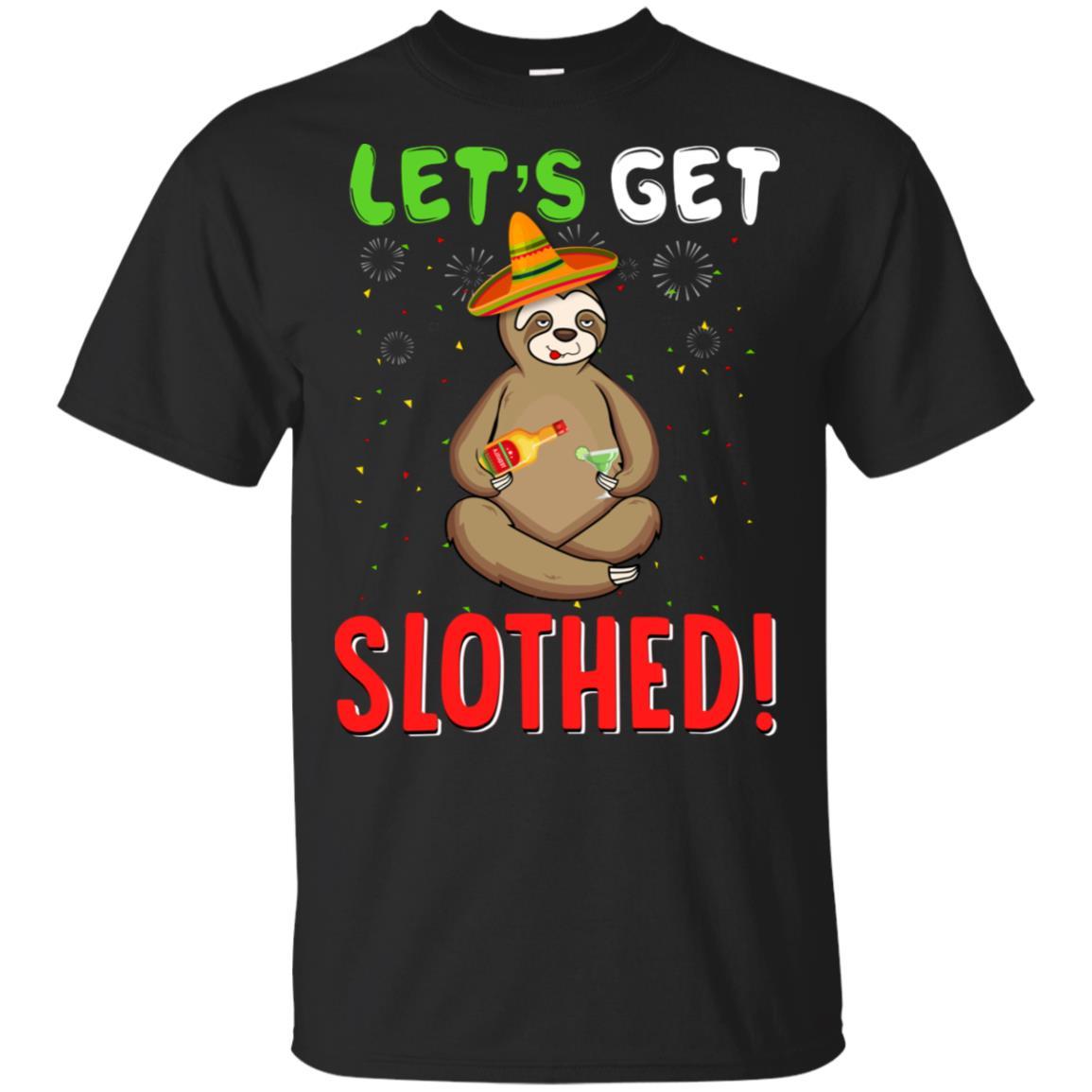 Sloth Cinco De Mayo Funny Get Slothed Drinking-T-Shirt & Hoodie-Classic T-Shirt-Black