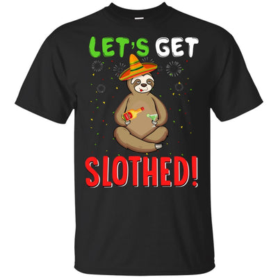 Sloth Cinco De Mayo Funny Get Slothed Drinking-T-Shirt & Hoodie-Classic T-Shirt-Black
