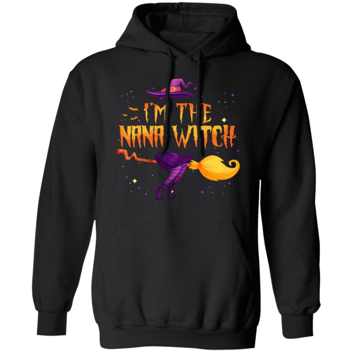 I Am The Nana Witch Halloween Costume Gift-T-Shirt & Hoodie-Pullover Hoodie-Black