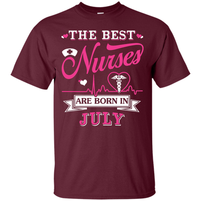 The Best Nurses Are Born In July-T-Shirt & Hoodie-Classic T-Shirt-Maroon