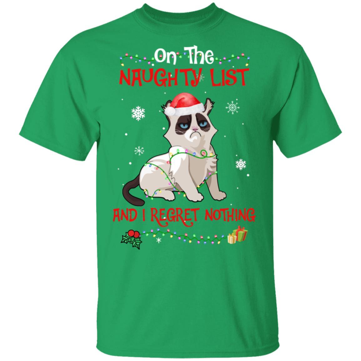 On The Naughty List I Regret Nothing Cat Christmas Gift-T-Shirt & Sweatshirt-Classic T-Shirt-Irish Green