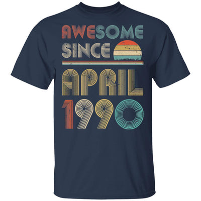 Awesome Since April 1990 Vintage 31th Birthday Gifts-T-Shirt & Hoodie-Classic T-Shirt-Navy