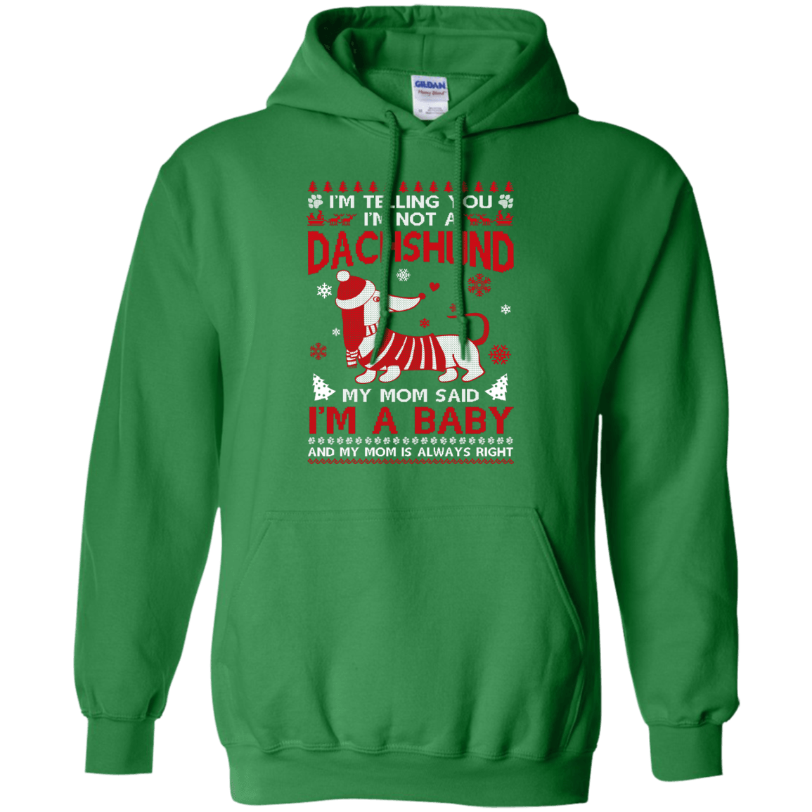 I'm Telling You I'm Not A Dachshund-T-Shirt & Hoodie-Pullover Hoodie-Irish Green