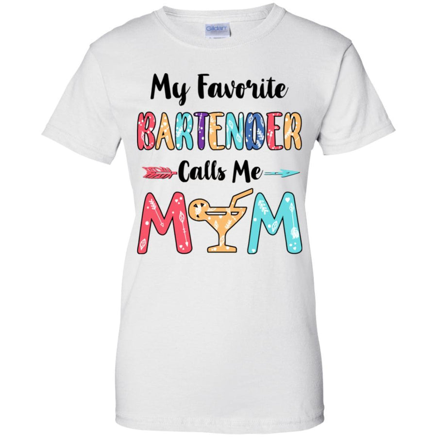 My Favorite Bartender Calls Me Mom Mothers Day Gift-T-Shirt & Hoodie-Women's T-Shirt-White