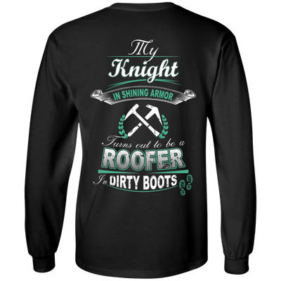 Turns out to be a ROOFER In Dirty Boots-T-Shirt & Hoodie-Long Sleeve T-Shirt-Black