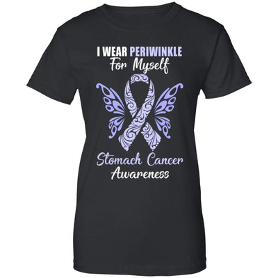 I Wear Periwinkle For Myself Stomach Cancer Awareness Gift-T-Shirt & Hoodie-Women's T-Shirt-Black