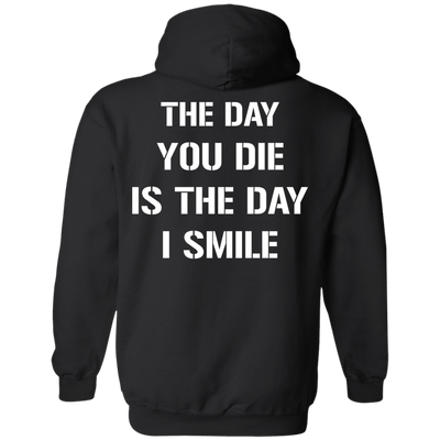The Day You Die-T-Shirt & Hoodie-Pullover Hoodie-Black
