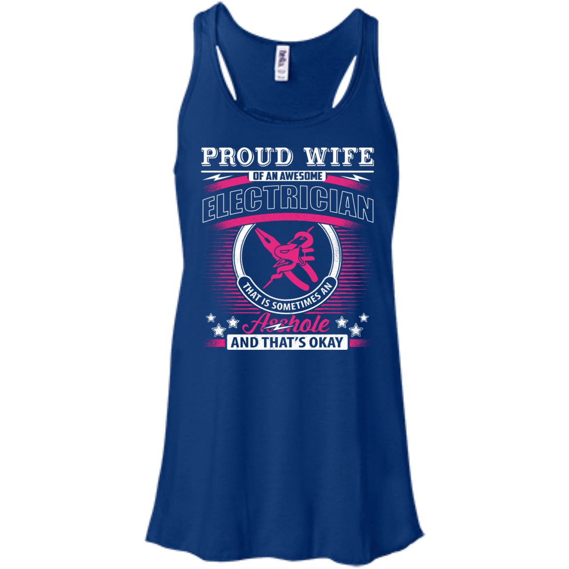 Proud Wife Of An Awesome Electrician-T-Shirt & Hoodie-Women's Flowy Racerback Tank-True Royal
