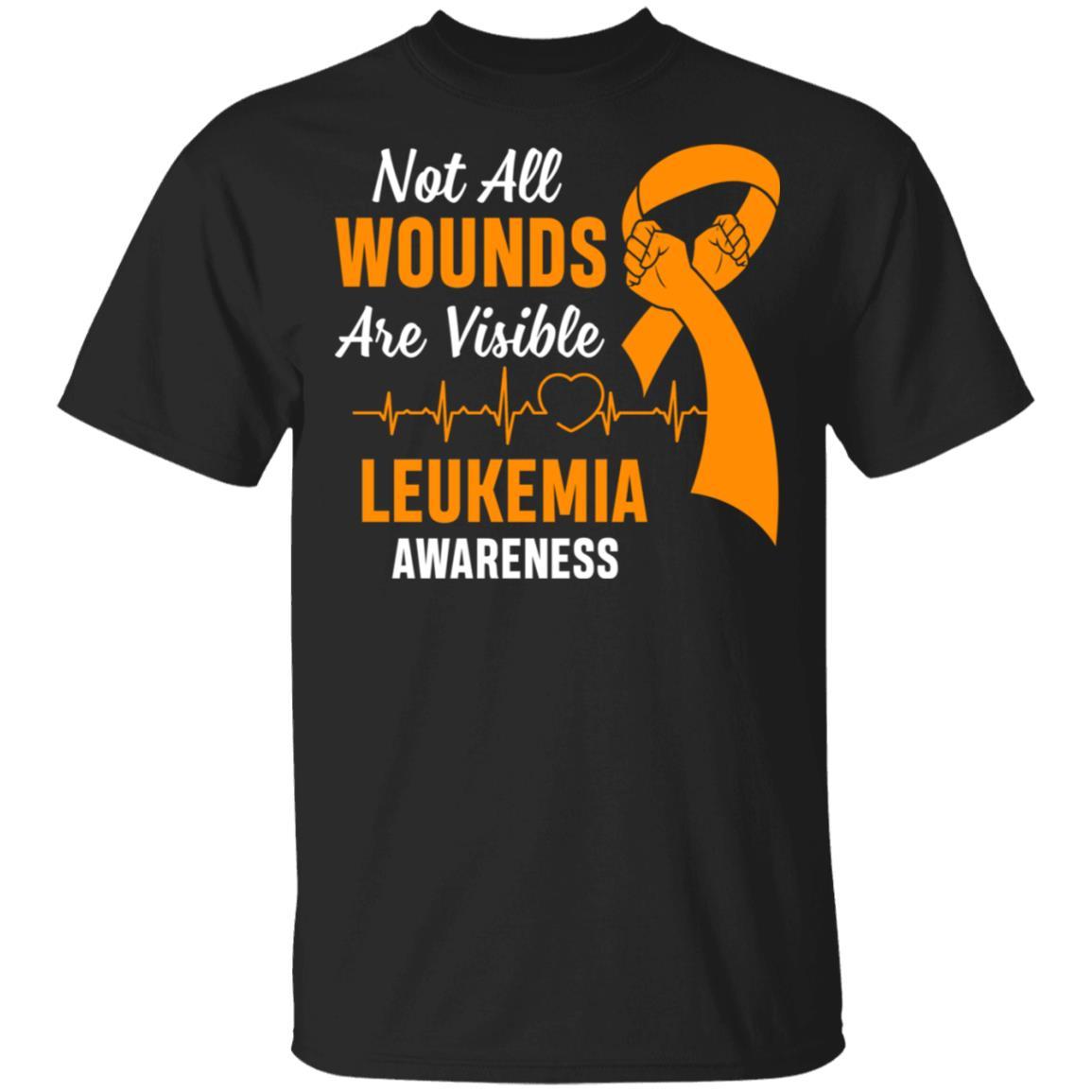 Leukemia Awareness Orange Not All Wounds Are Visible-T-Shirt & Hoodie-Classic T-Shirt-Black