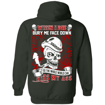 When I Die BURY ME FACE DOWN-T-Shirt & Hoodie-Pullover Hoodie-Forest Green