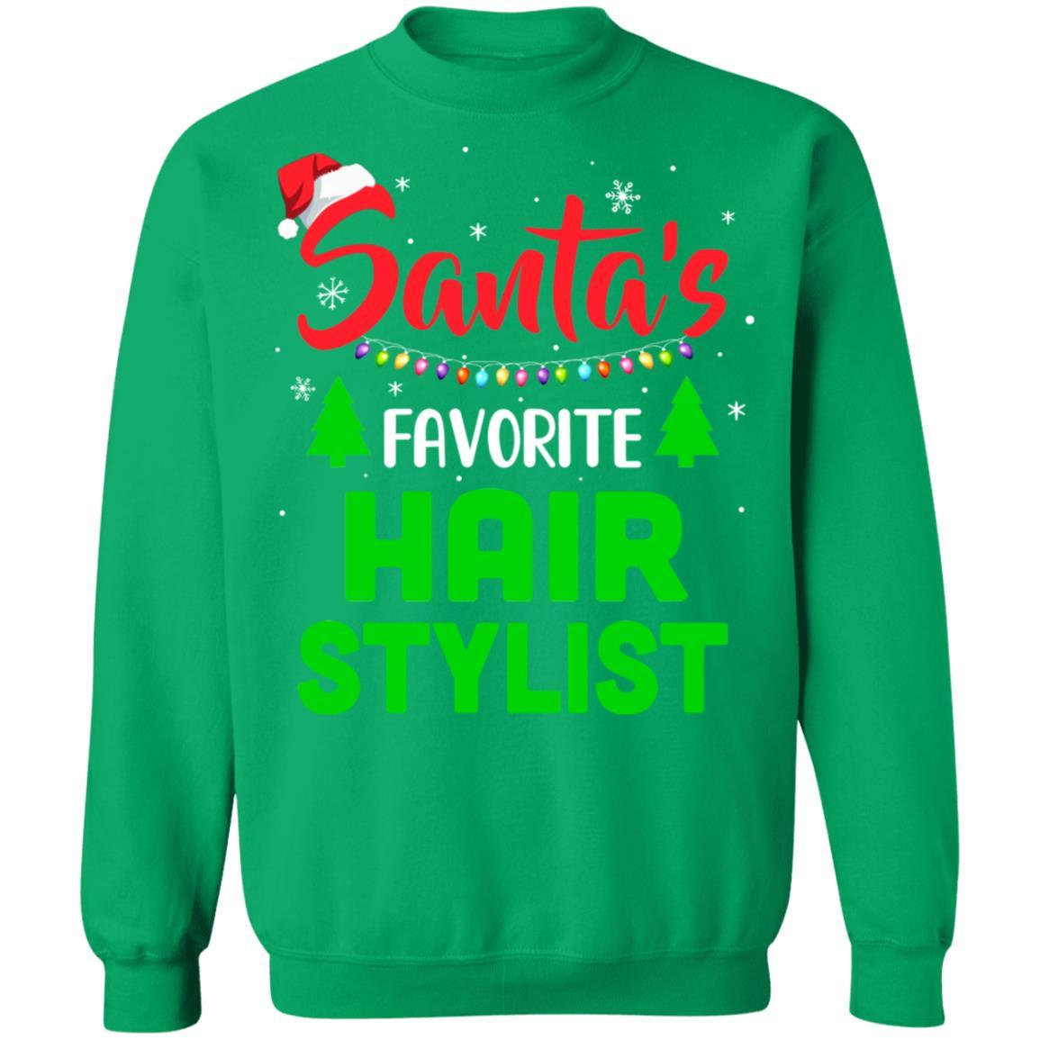 Santa's Favorite Hair stylist Funny Christmas Xmas Gifts-T-Shirt & Sweatshirt-Crewneck Sweatshirt-Irish Green