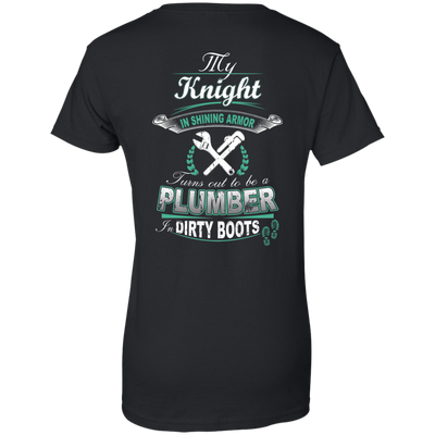 Turns out to be a PLUMBER In Dirty Boots-T-Shirt & Hoodie-Women's T-Shirt-Black