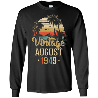 Retro Classic Vintage August 1949 72th Birthday Gift-T-Shirt & Hoodie-Long Sleeve T-Shirt-Black