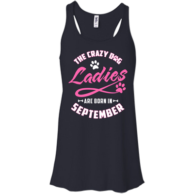 The Crazy Dog Ladies Are Born In September-T-Shirt & Hoodie-Women's Flowy Racerback Tank-Midnight