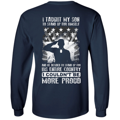 I Taught My Son To Stand Up For Himself-T-Shirt & Hoodie-Long Sleeve T-Shirt-Navy
