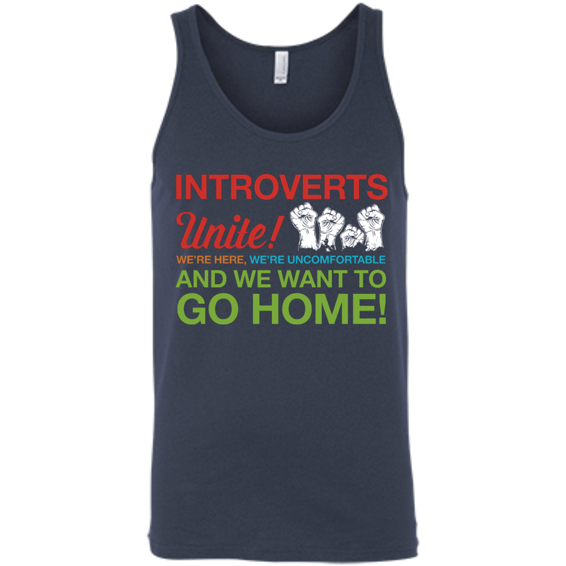 Introverts Unite We're Here We're Uncomfortable-T-Shirt & Hoodie-Unisex Tank-Navy