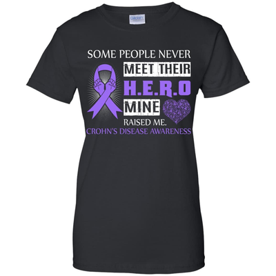 Crohn's Disease Awareness Some People Never Meet Hero-T-Shirt & Hoodie-Women's T-Shirt-Black