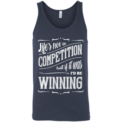 Life's Not A Competition-T-Shirt & Hoodie-Unisex Tank-Navy