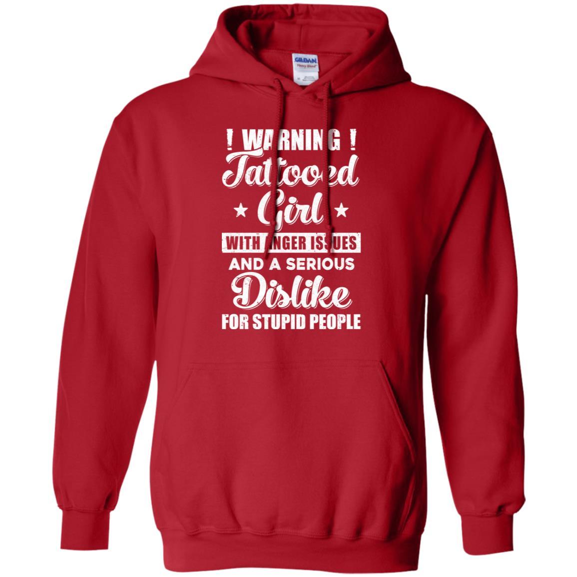 Warning Tattooed Girl With Anger Issues-T-Shirt & Tank Top-Pullover Hoodie-Red