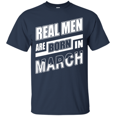 Real Men Are Born In March-T-Shirt & Hoodie-Classic T-Shirt-Navy