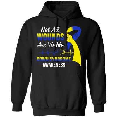 Down Syndrome Awareness Not All Wounds Are Visible-T-Shirt & Hoodie-Pullover Hoodie-Black