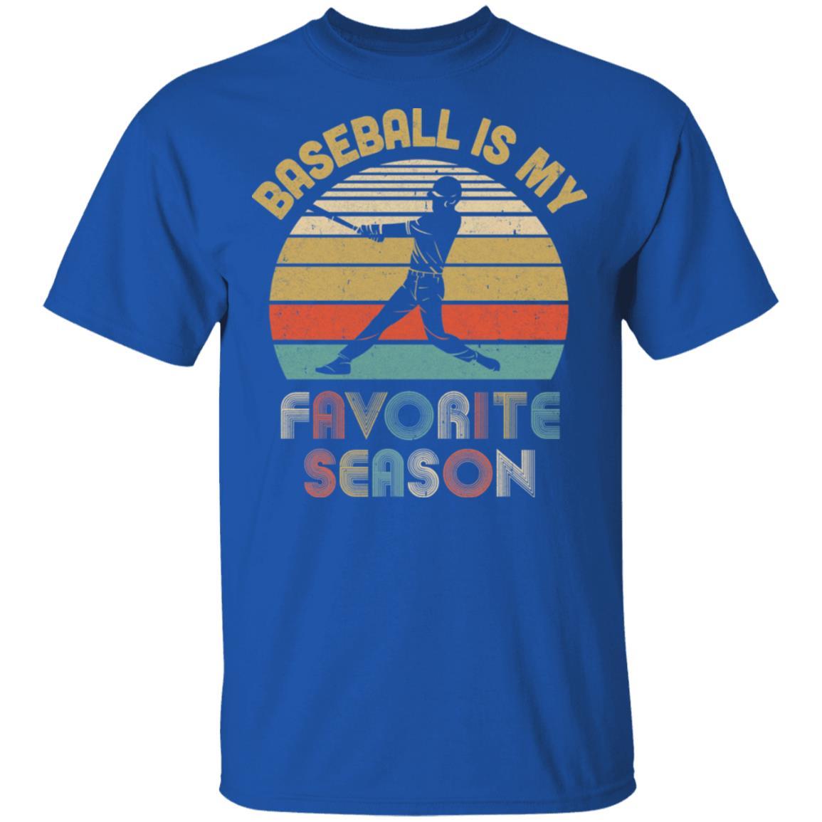 Baseball Is My Favorite Season Vintage-T-Shirt & Hoodie-Classic T-Shirt-Royal