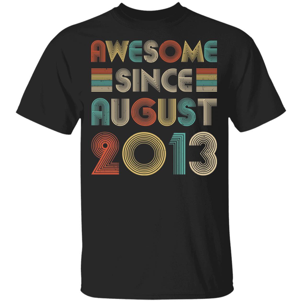 Awesome Since August 2013 Vintage 8th Birthday Gifts Youth-Youth Shirt-Youth T-Shirt-Black