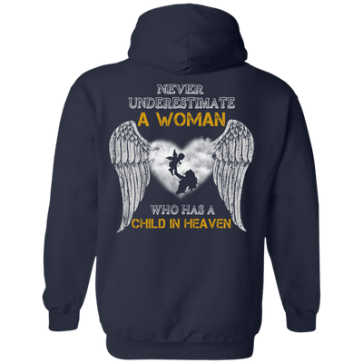 Never Undertimate A Woman Has Child In Heaven-T-Shirt & Hoodie-Pullover Hoodie-Navy