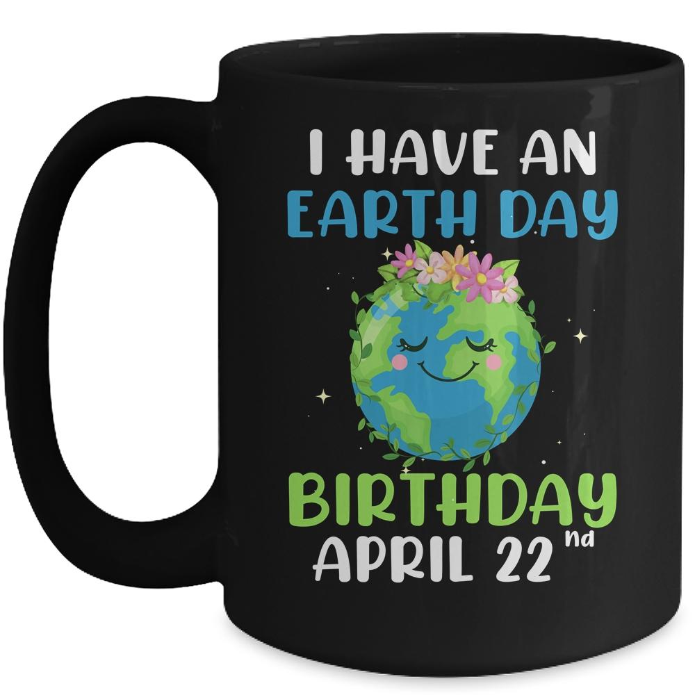 Earth Day April 22nd Green Birthday Mug-Coffee Mug-Mug-Black