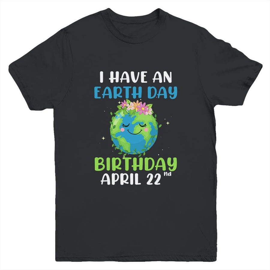 Earth Day April 22nd Green Birthday Youth-Youth Shirt-Youth T-Shirt-Black