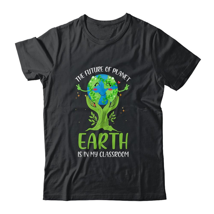 Earth Day Future Classroom Funny Teachers-T-Shirt & Hoodie-Classic T-Shirt-Black