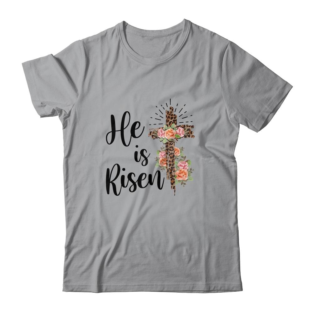 Easter Day For Christian Teen Girls Mom He Is Risen Leopard-T-Shirt & Hoodie-Classic T-Shirt-Sport Grey