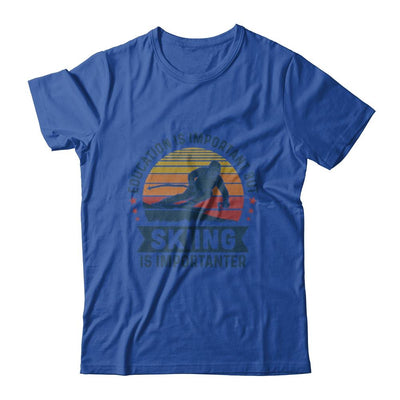 Education Is Important But Skiing Is Importanter Vintage-T-Shirt & Hoodie-Classic T-Shirt-Royal