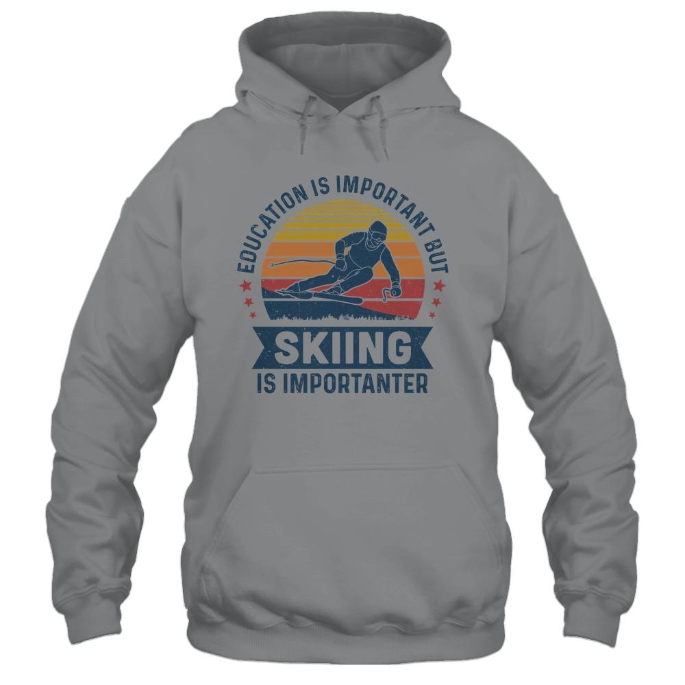 Education Is Important But Skiing Is Importanter Vintage-T-Shirt & Hoodie-Pullover Hoodie-Sport Grey