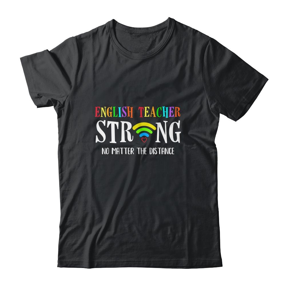 English Teacher Strong No Matter The Distance Virtual