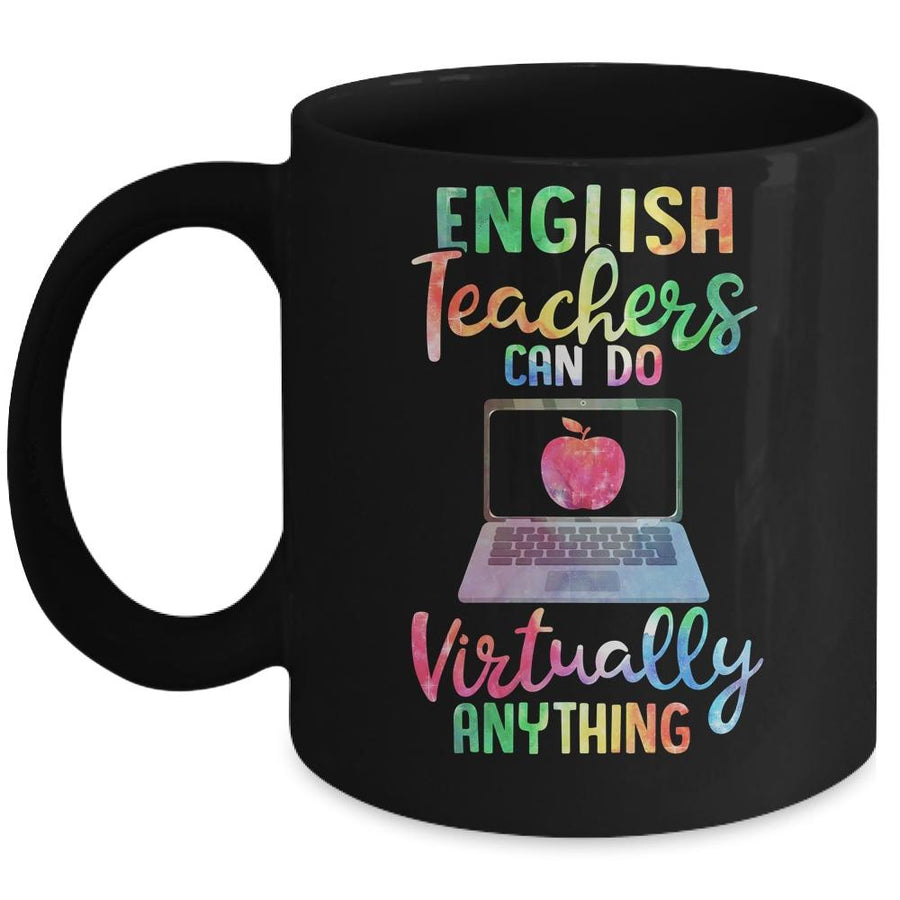 English Teachers Can Do Virtually Anything Mug-Coffee Mug-Mug-Black