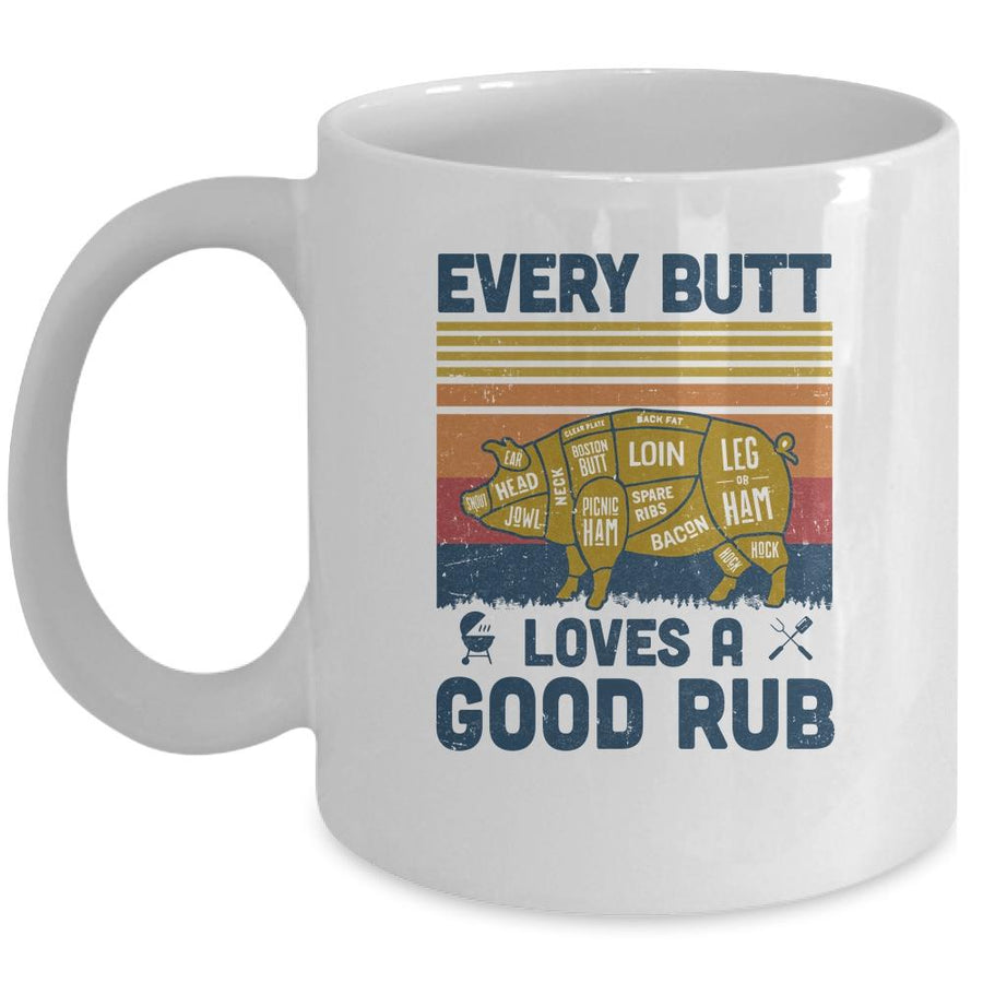 Every Butt Loves A Good Rub Funny BBQ Pork Chef Gift Mug-Coffee Mug-Mug-White